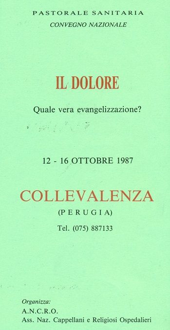Il dolore – quale vera evangelizzazione?